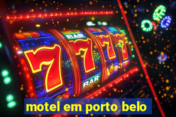 motel em porto belo